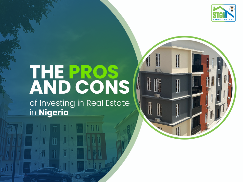 Pros and Cons of Investing in Real Estate in Nigeria