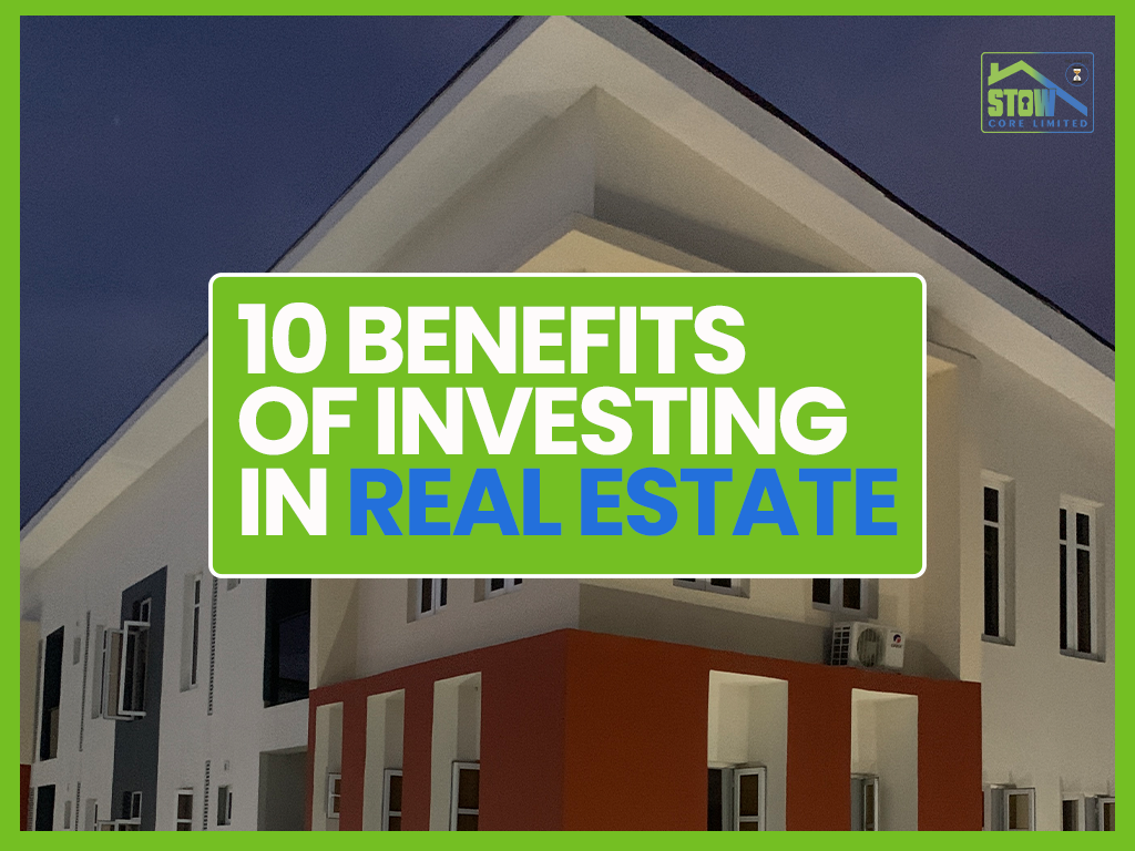 Benefits Of Investing In Real Estate