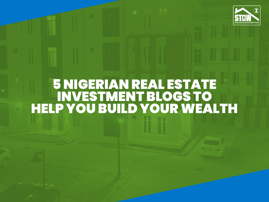 Nigerian Real Estate Investment Blogs