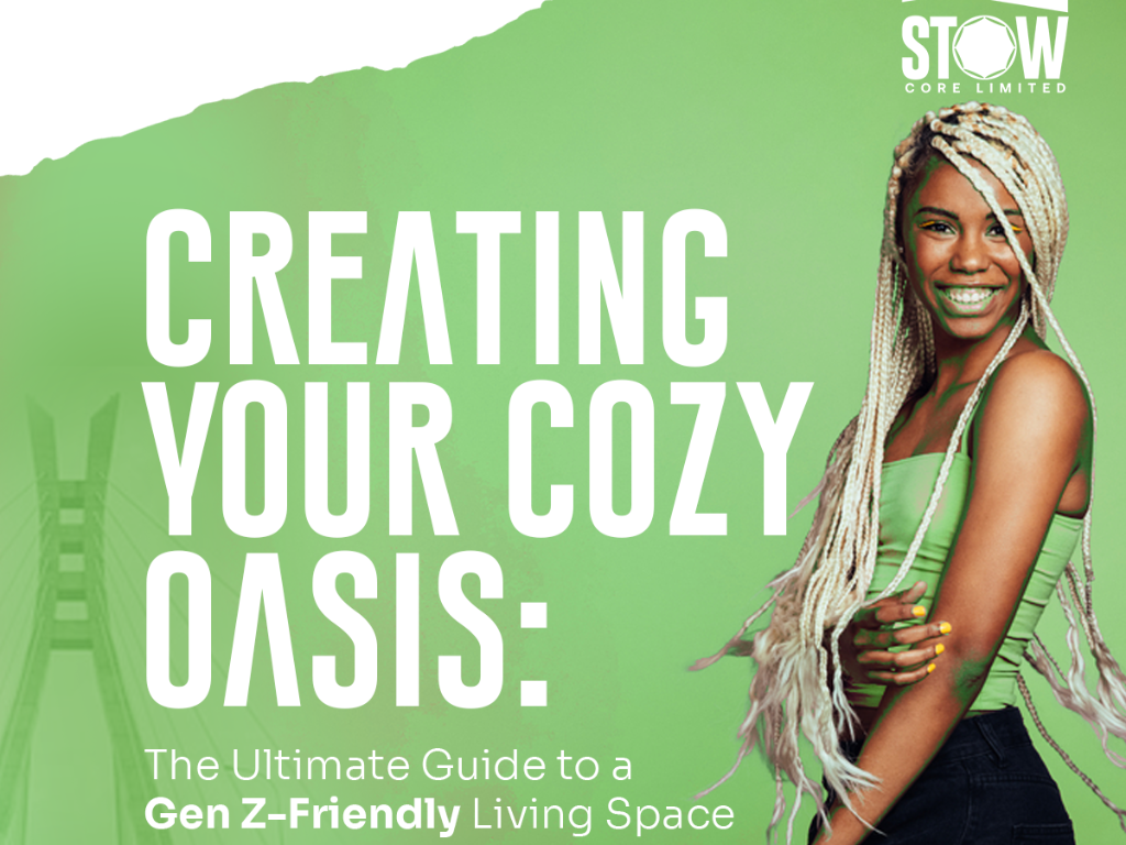 Creating Your Cozy Oasis: The Ultimate Guide to a Gen Z-Friendly Living Space in Lagos